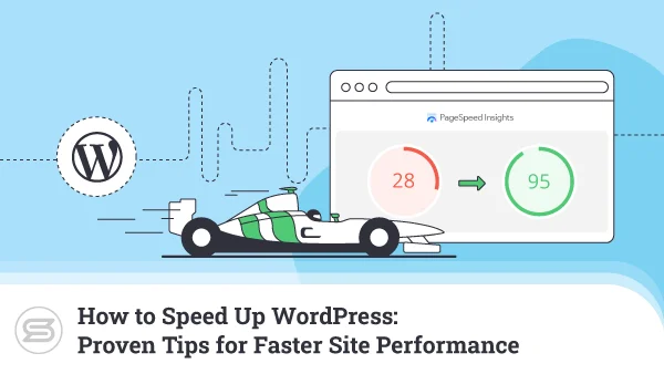 How-to-Speed-Up-WordPress-Proven-Tips-for-Faster-Site-Performance