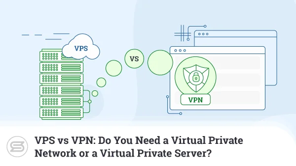 VPN-vs-VPS-600x338