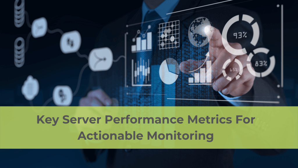 Key Server Performance Metrics For Actionable Monitoring | ScalaHosting ...