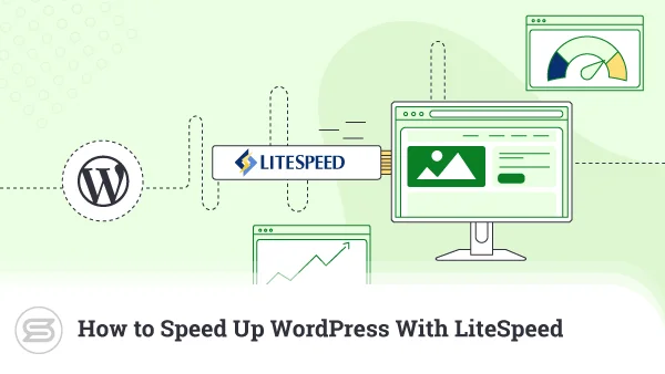 How-to-Speed-Up-WordPress-With-LiteSpeed-600x338