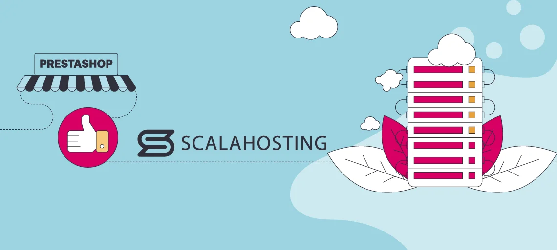 How to Install PrestaShop Step-by-Step, ScalaHosting: Your Trusted PrestaShop Partner