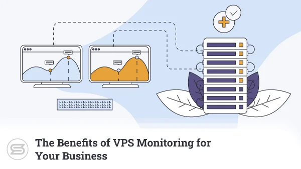 The-Benefits-of-VPS-Monitoring-for-Your-Business-600x338