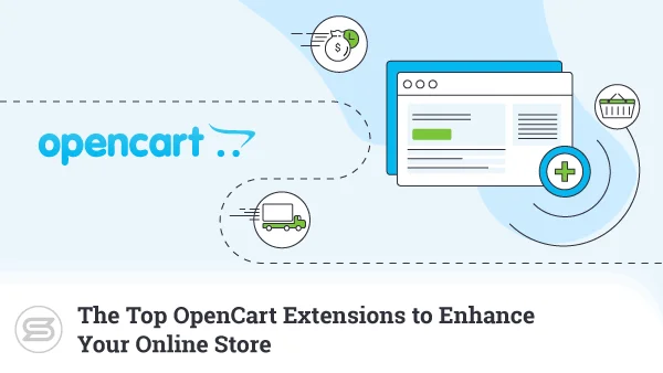 The-Top-OpenCart-Extensions-to-Enhance-Your-Online-Store-600x338