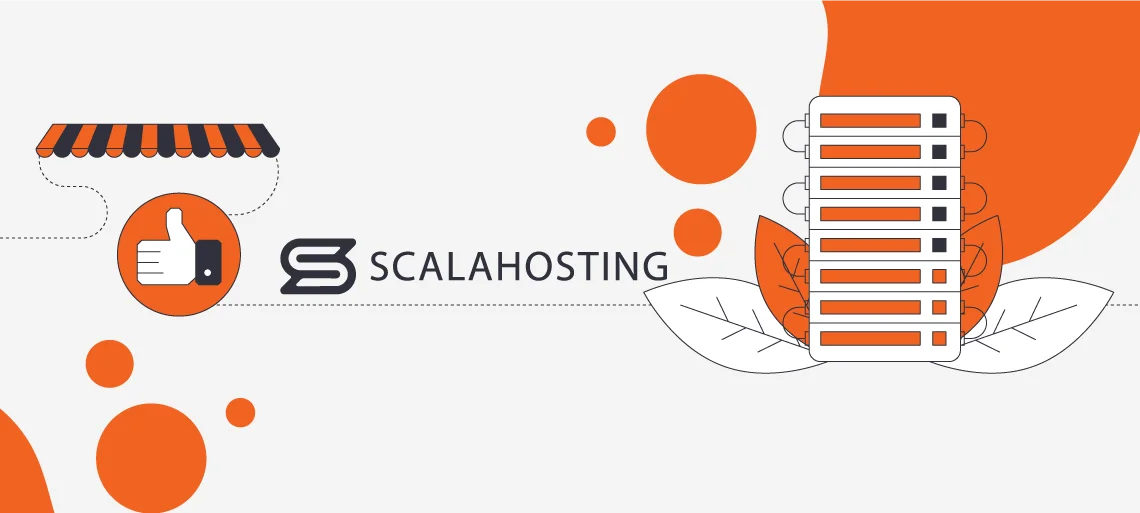 What is Magento? Everything You Need to Know, ScalaHosting and Magento