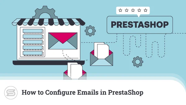 How-to-Configure-Emails-in-PrestaShop