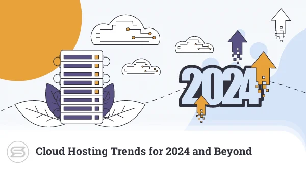 Cloud-Hosting-Trends-for-2024-and-Beyond-600x338