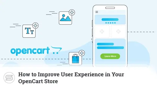 How-to-Improve-User-Experience-in-Your-OpenCart-Store-600x338